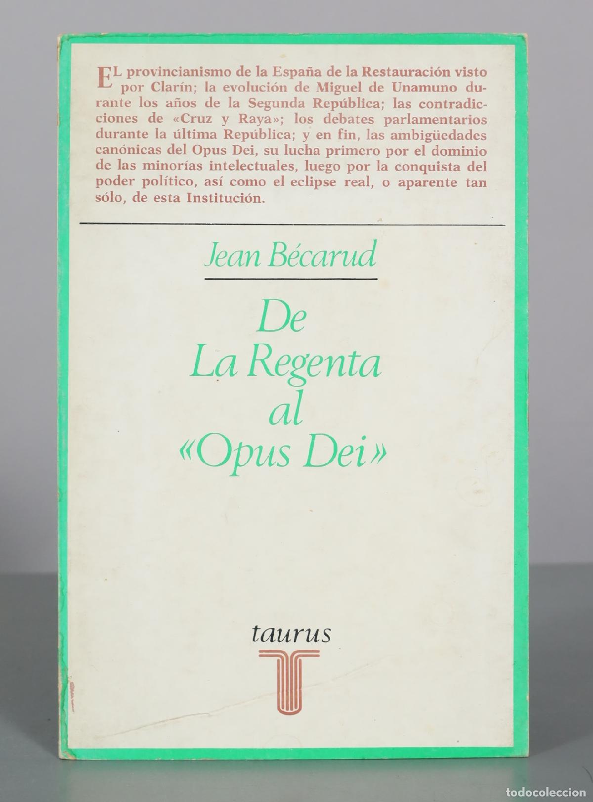 Libros de segunda mano: De La Regenta al Opus Dei - Jean B&eacute;carud - Taurus
