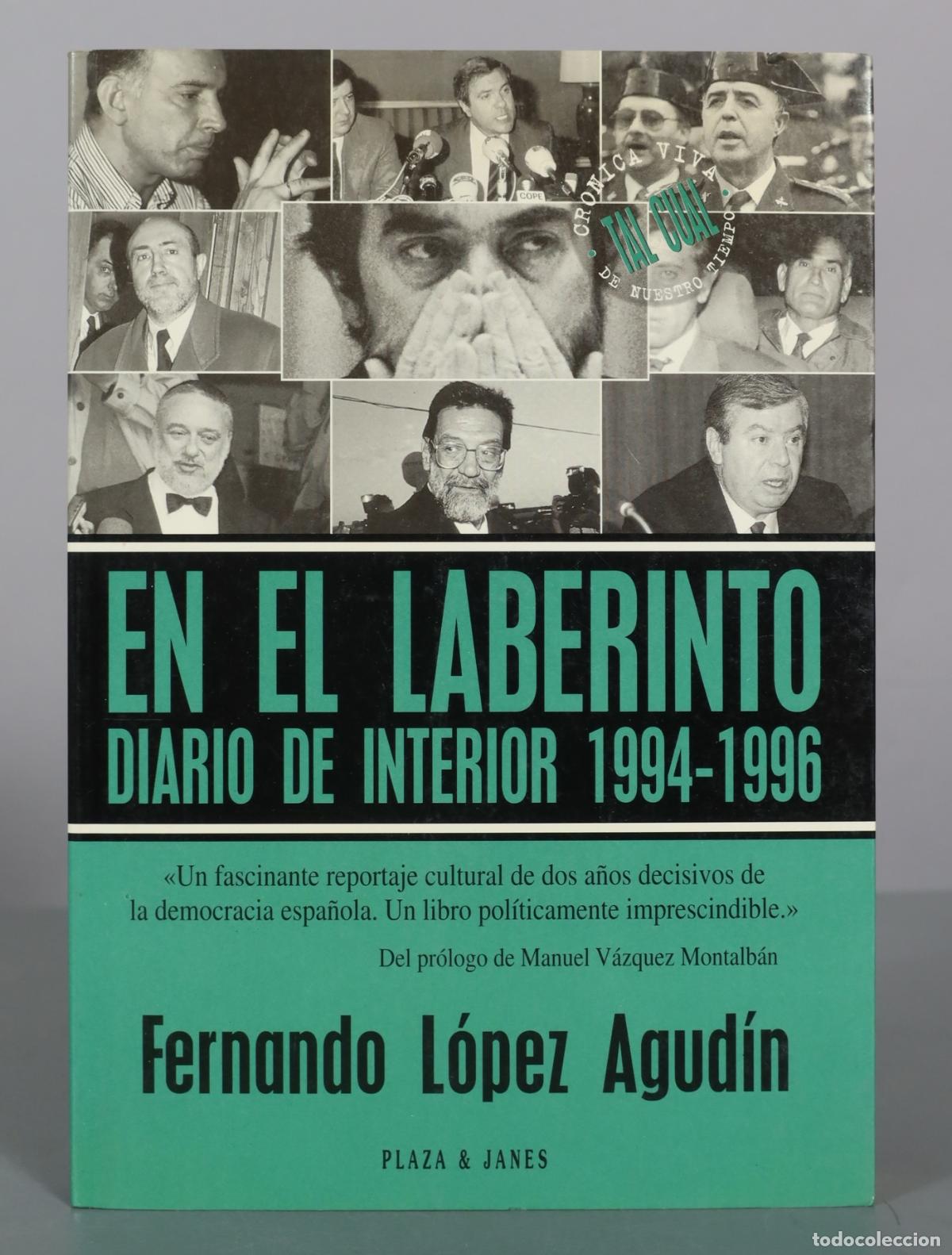 Libros de segunda mano: En el laberinto, Diario de interior - Fernando L&oacute;pez Agud&iacute;n - Plaza & Janes
