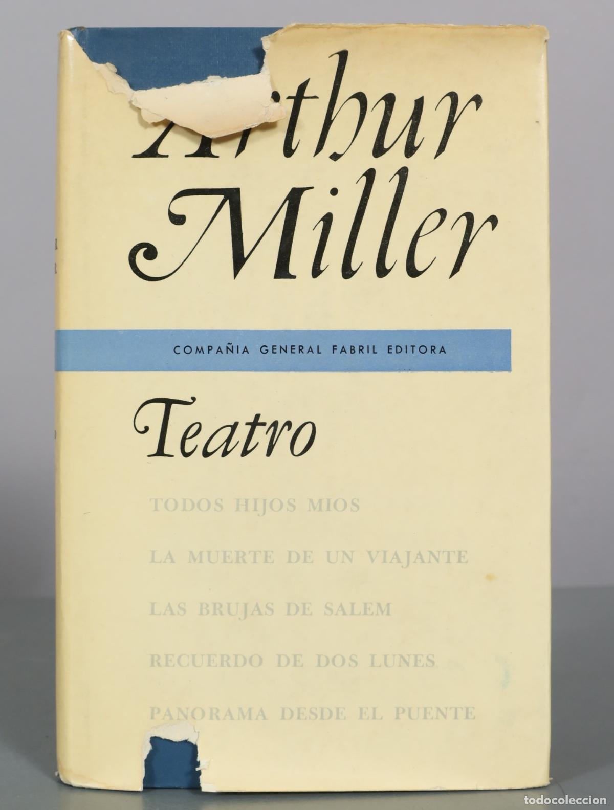 Second hand books: Teatro - Arthur Miller - Compa&ntilde;&iacute;a General Fabril Editora