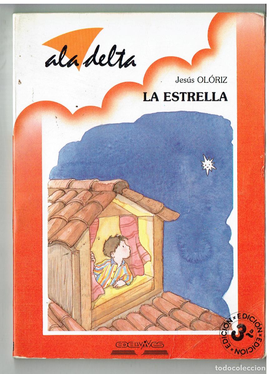 Second hand books: LA ESTRELLA. JES&Uacute;S OLARIZ. ALA DELTA, 1989.(ST/PR6)