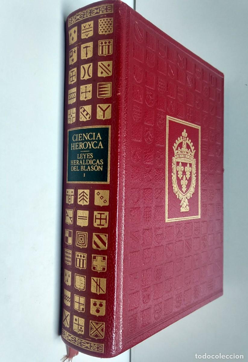 Libros de segunda mano: Ciencia Heroica. Leyes her&aacute;ldicas del blas&oacute;n. Tomo I - Marqu&eacute;s de Avil&eacute;s