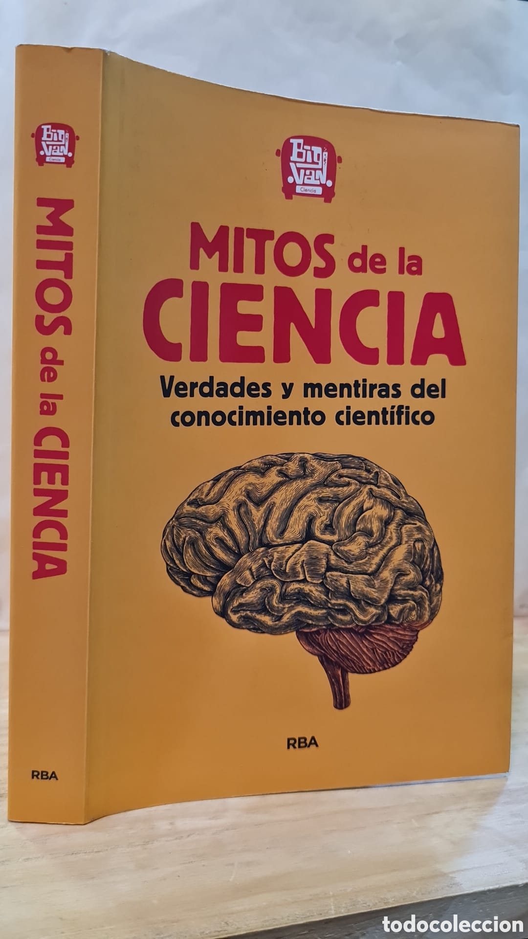 Livres d'occasion: Mitos de la ciencia. Verdades y mentiras del conocimiento cient&iacute;fico - VV. AA.