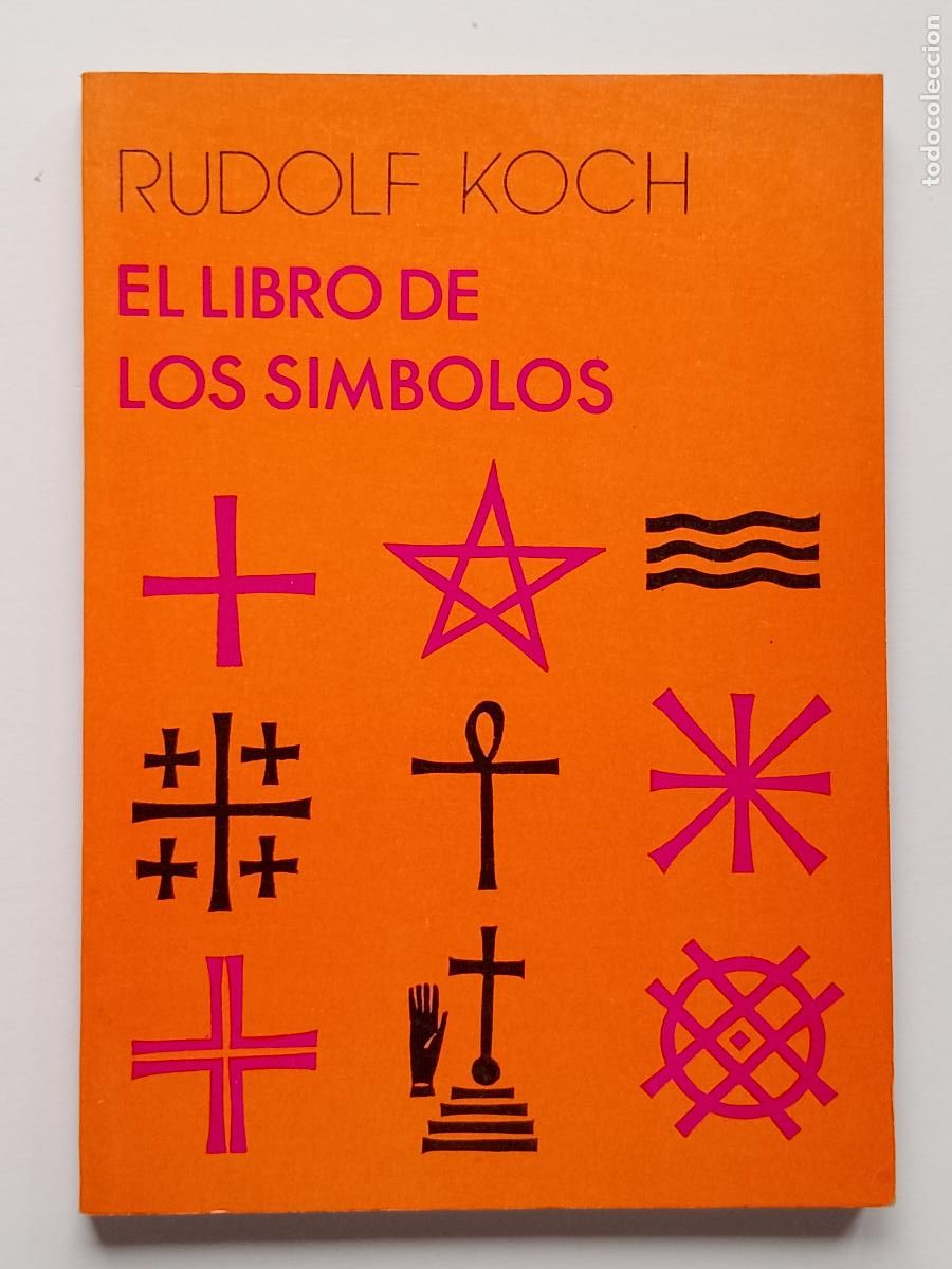 Libros de segunda mano: Rudolf Koch-LIBRO DE LOS SIMBOLOS (C S 1991) Juan Eduardo Cirlot, Adrian Frutiger, William Blake...