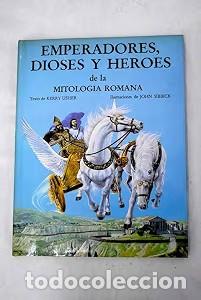 Libros de segunda mano: Heroes, Dioses y Emperadores de la Mitolog&iacute;a Romana - Kerry Usher - Anaya Educaci&oacute;n - Mitolog&iacute;as