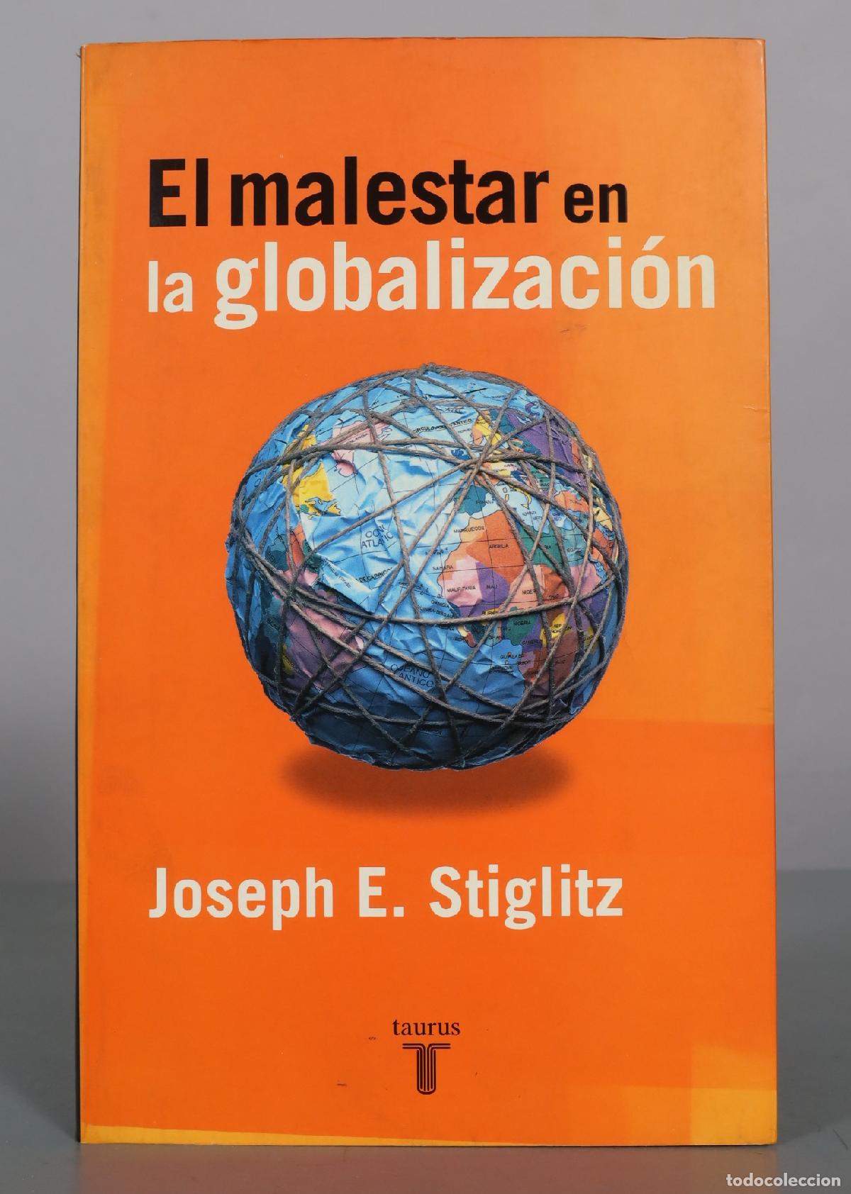 Libros de segunda mano: El malestar en la globalizaci&oacute;n - Joseph E. Stiglitz - Taurus