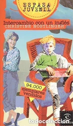 Libros de segunda mano: Intercambio con un ingl&eacute;s. Christine N&ouml;stlinger