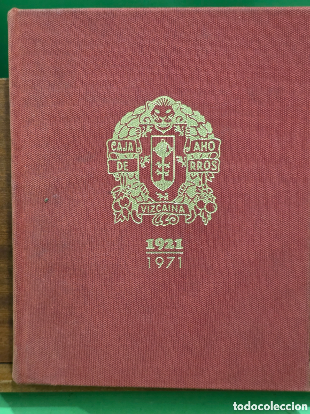 Libros de segunda mano: &rdquo;&rdquo;50 A&Ntilde;OS AL SERVICIO DE VIZCAYA&rdquo;&rdquo;...1921-1971...CAJA DE AHORROS DE VIZCAYA...1970...