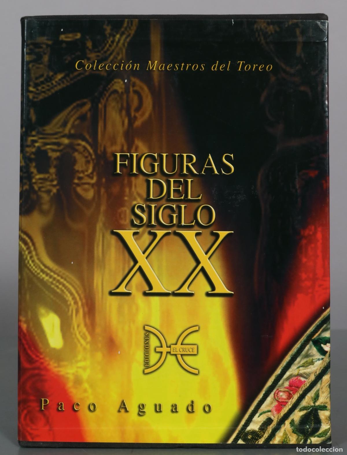 Libros de segunda mano: Figuras del Siglo XX - Paco Aguado - Ediciones El Cruce 2 TOMOS