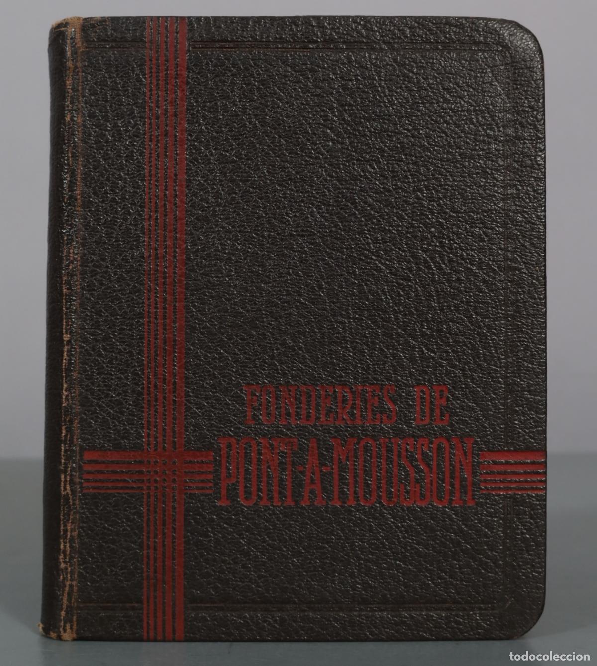 Libros de segunda mano: Soci&eacute;t&eacute; des Fonderies de Pont-A-Mousson