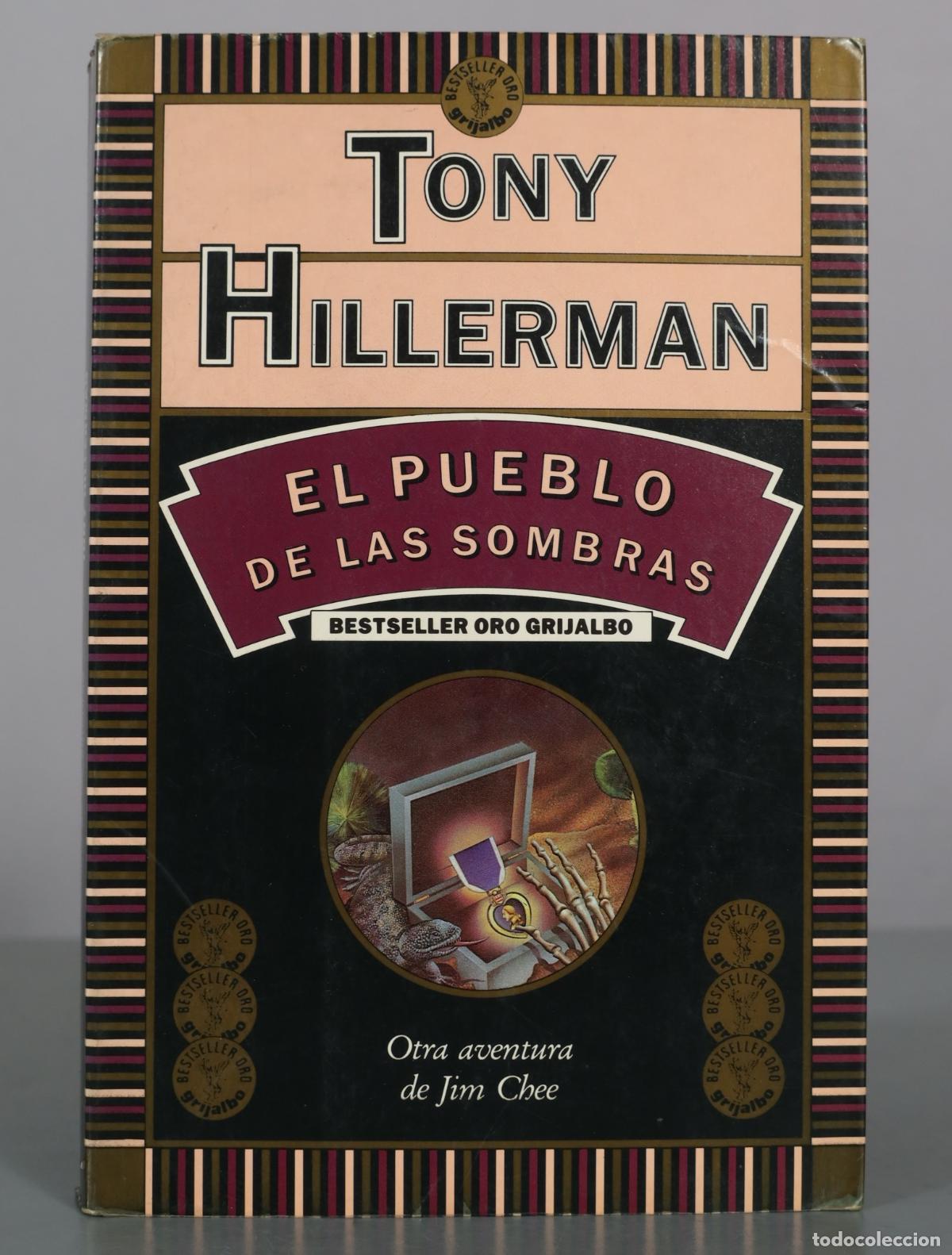 Libros de segunda mano: El pueblo de las sombras - Tony Hillerman - Grijalbo