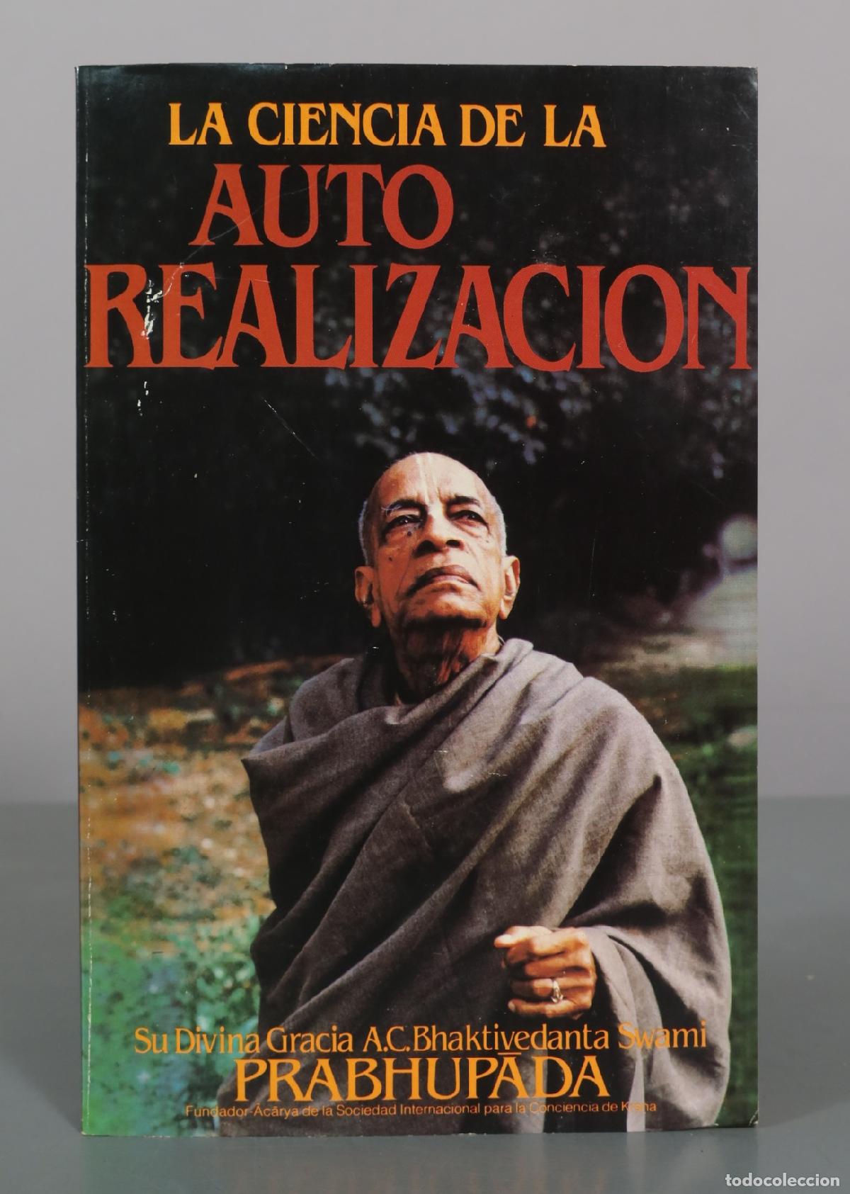 Libros de segunda mano: La ciencia de la autorrealizaci&oacute;n - A.C. Bhaktivedanta Swami Prabhupada - The Bhaktivedanta Book