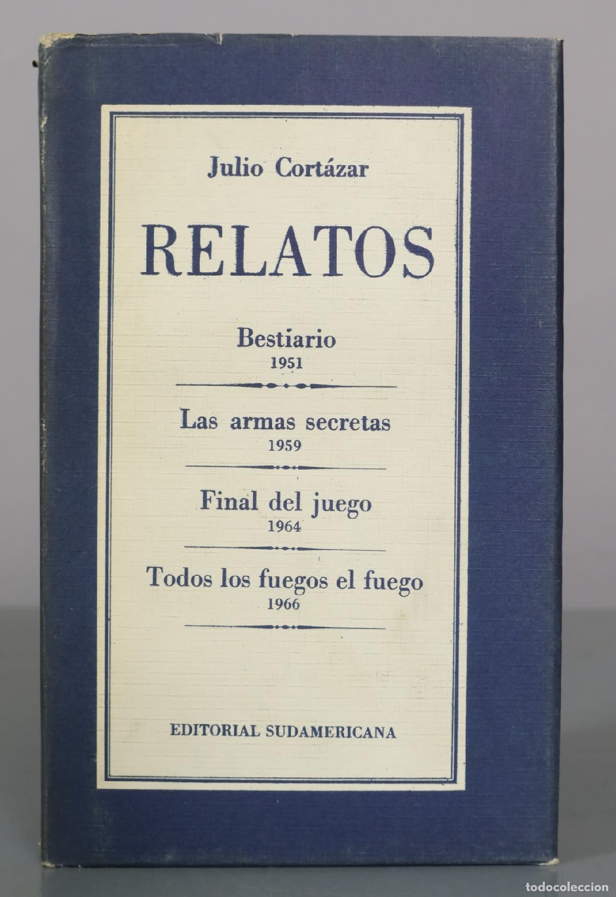 Libros de segunda mano: Relatos - Julio Cort&aacute;zar - Editorial Sudamericana