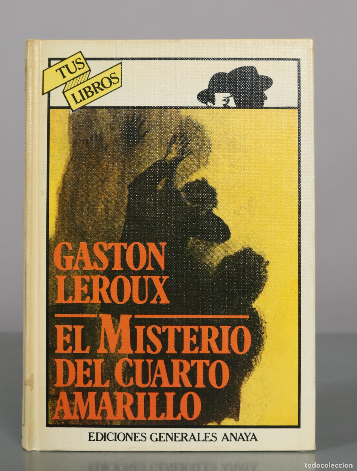 Gebrauchte B&uuml;cher: El misterio del cuarto amarillo - Gaston Leroux - Ediciones Generales Anaya