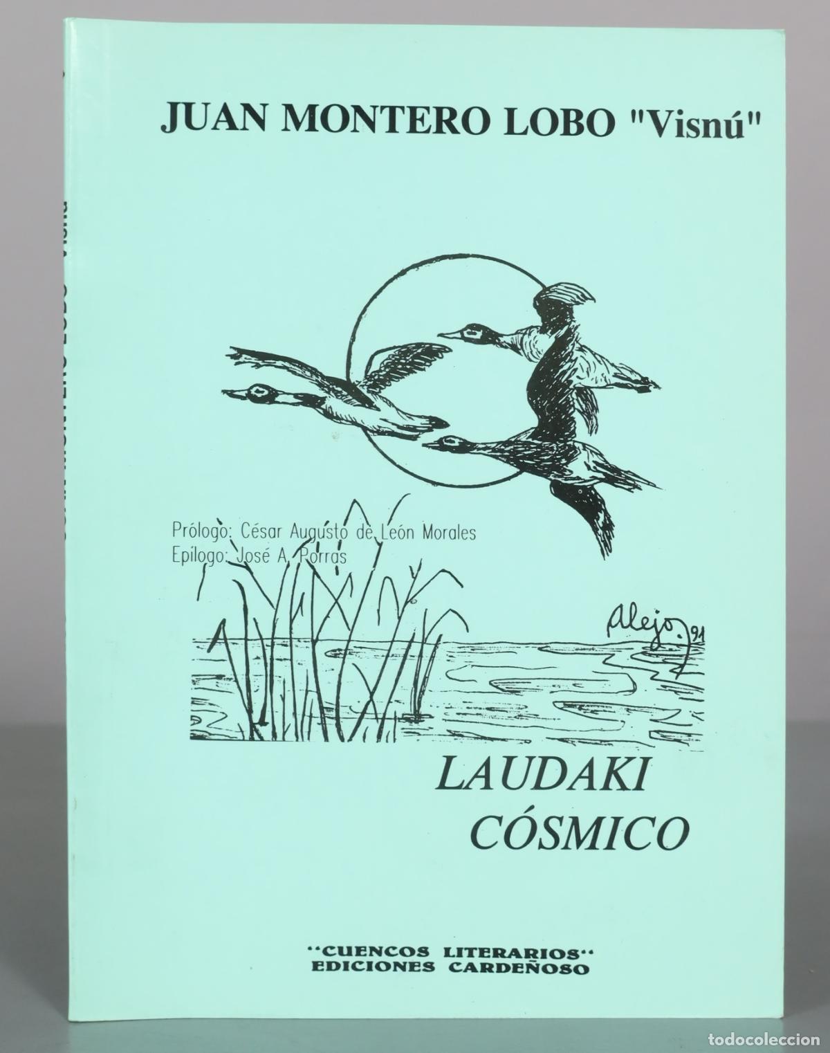 Gebrauchte B&uuml;cher: Laudaki C&oacute;smico - Juan Montero Lobo Visn&uacute; - Ediciones Carde&ntilde;oso