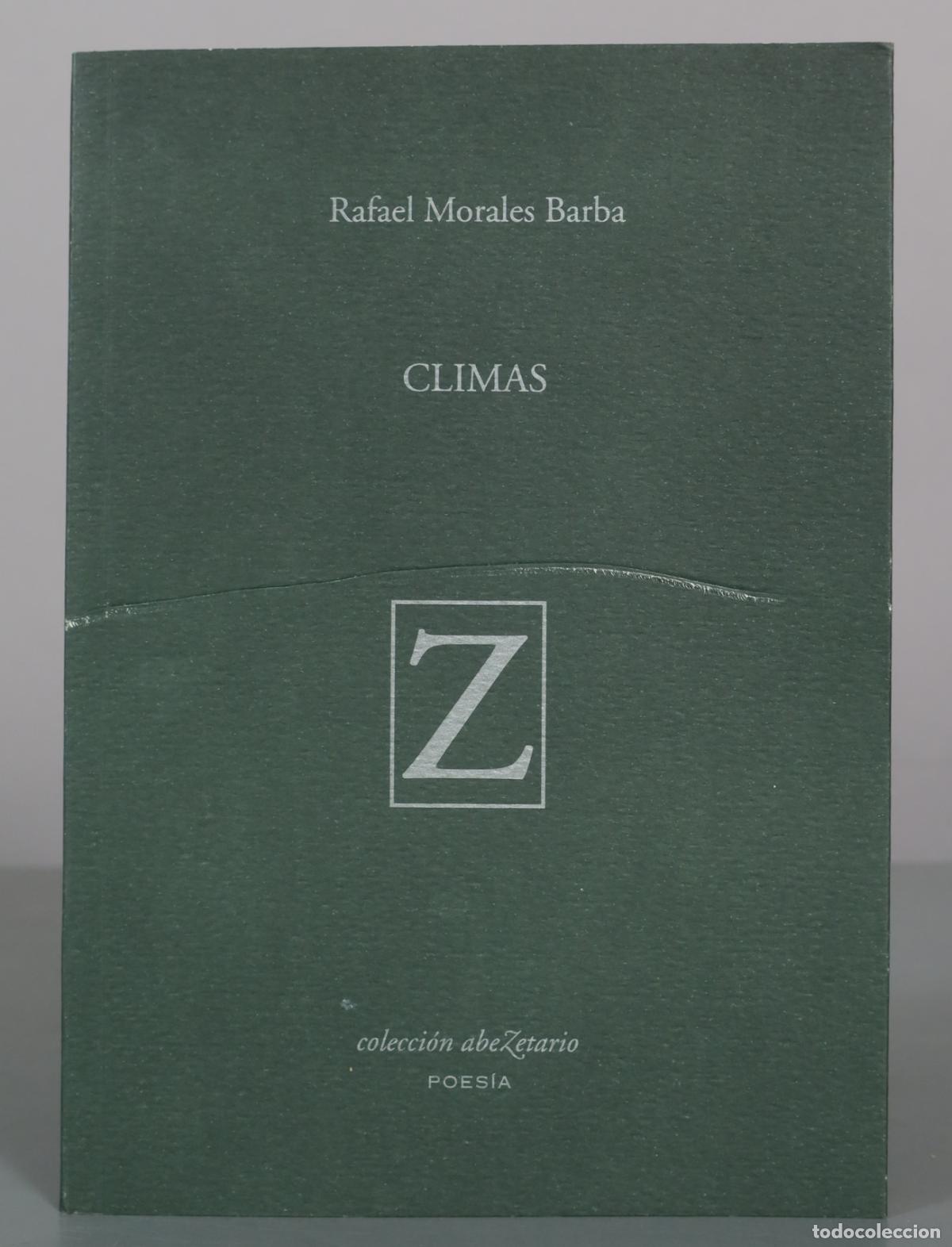 Livres d'occasion: Climas - Rafael Morales Barba - Diputaci&oacute;n de C&aacute;ceres