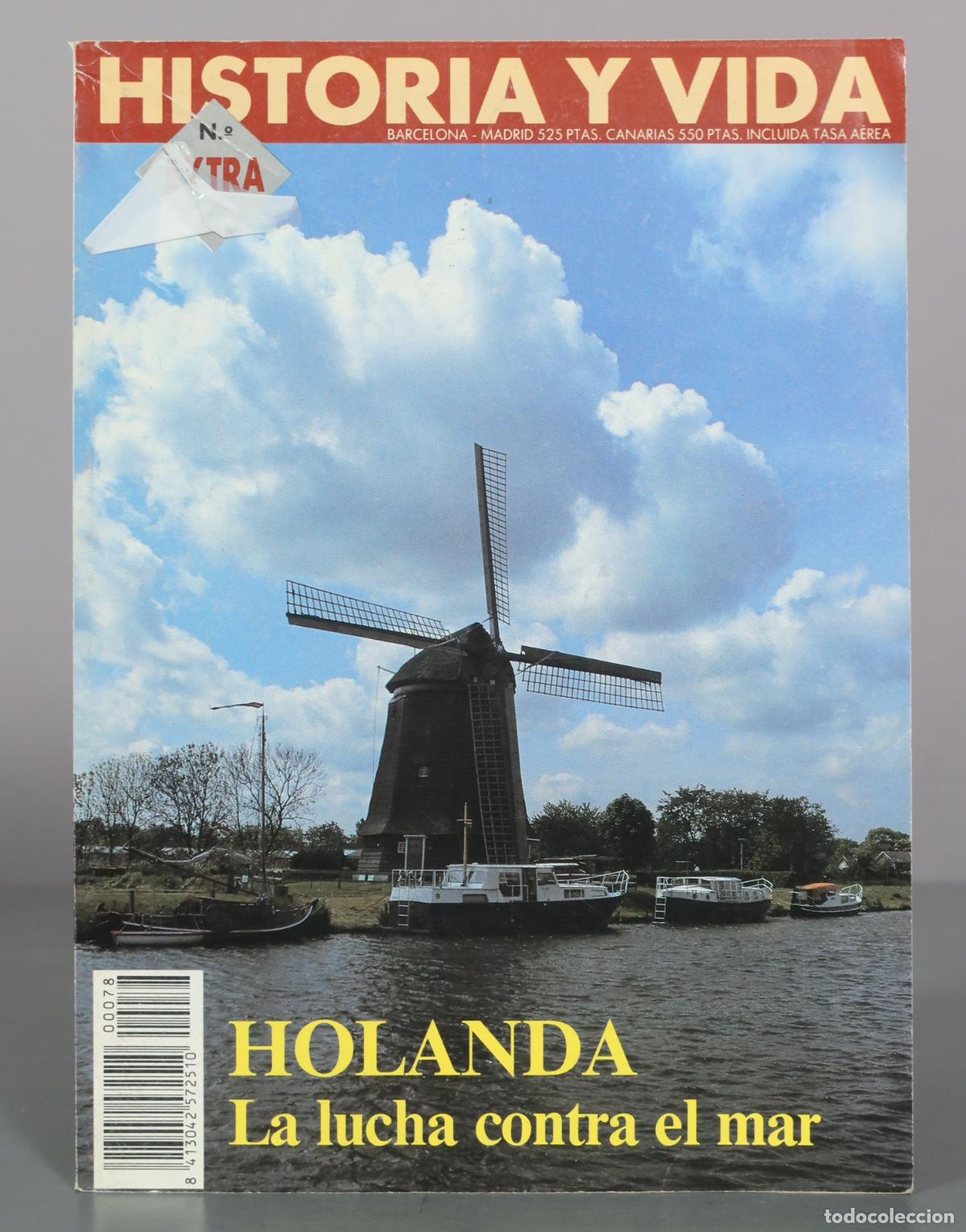 Libros de segunda mano: Historia y Vida Extra N&ordm; 78 - Holanda: La lucha contra el mar