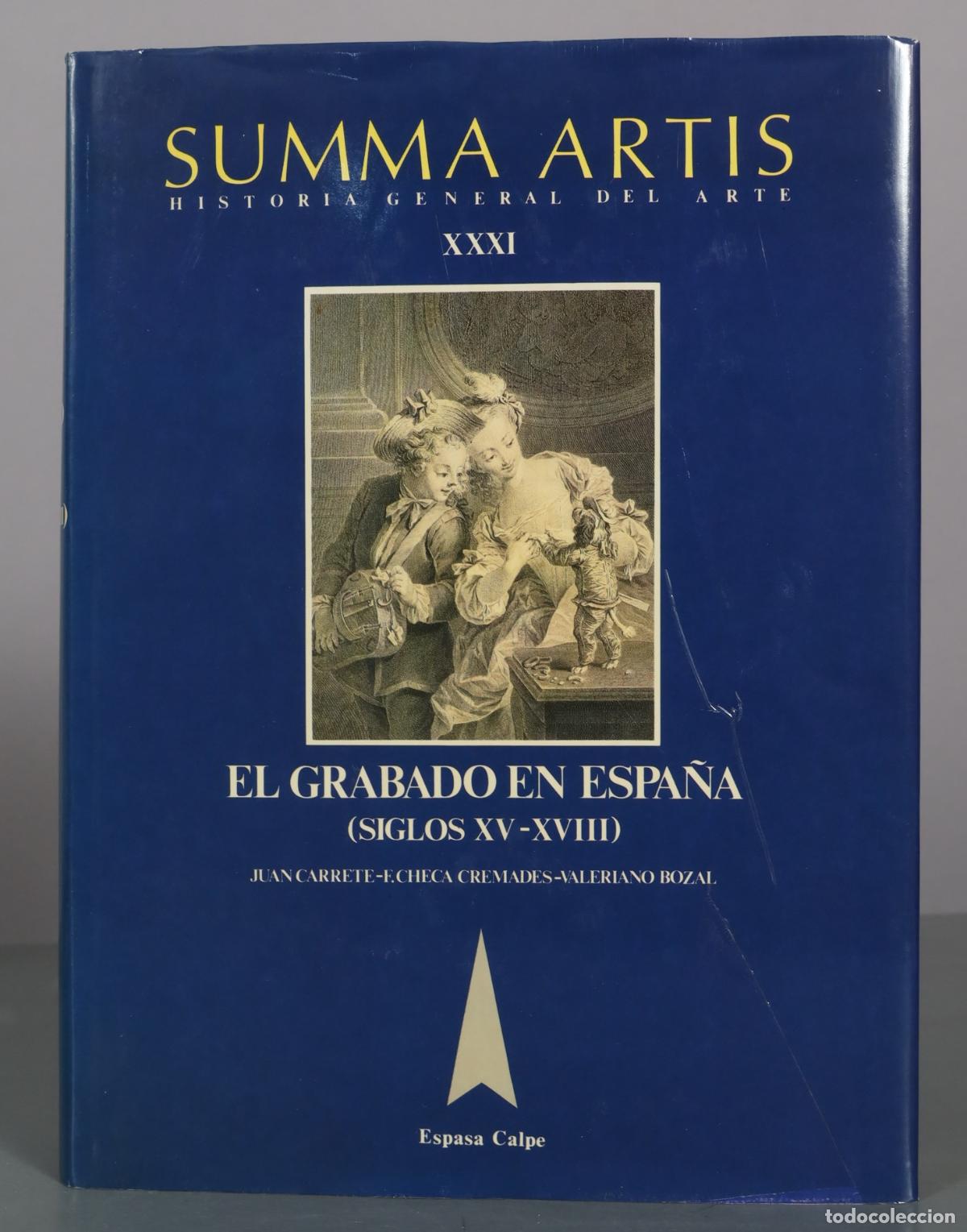 Libros de segunda mano: Summa Artis: Historia General del Arte: Vol. XXXI: El grabado en Espa&ntilde;a (Siglos XV-XVIII) - Juan
