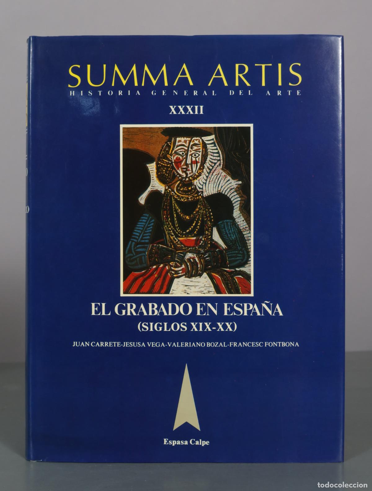 Libros de segunda mano: Summa Artis: Historia General del Arte - Vol. XXXII: El grabado en Espa&ntilde;a (siglos XIX-XX) - Juan