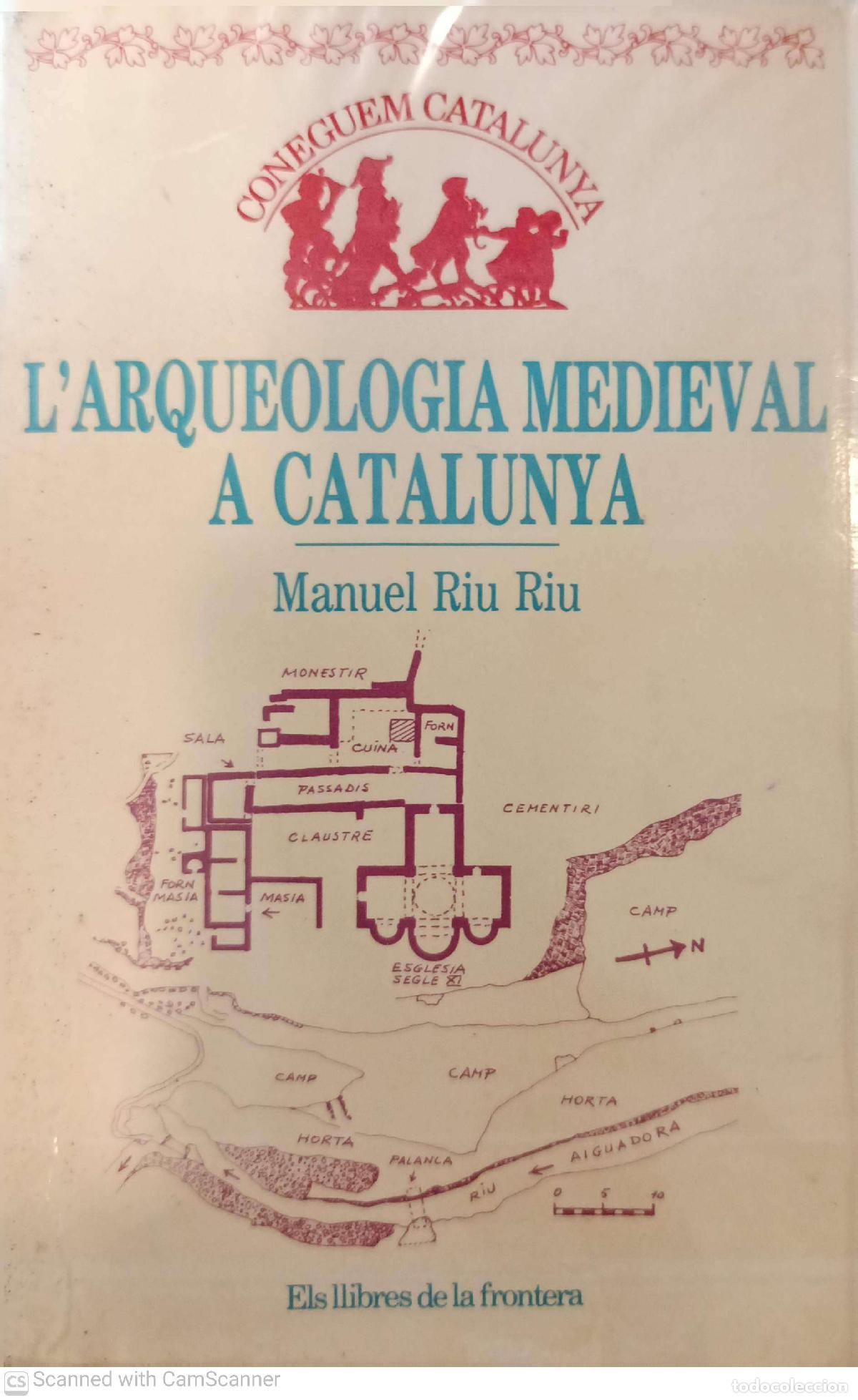 Libros de segunda mano: L'arqueologia mediaval a Catalunya - Manuel Riu Riu