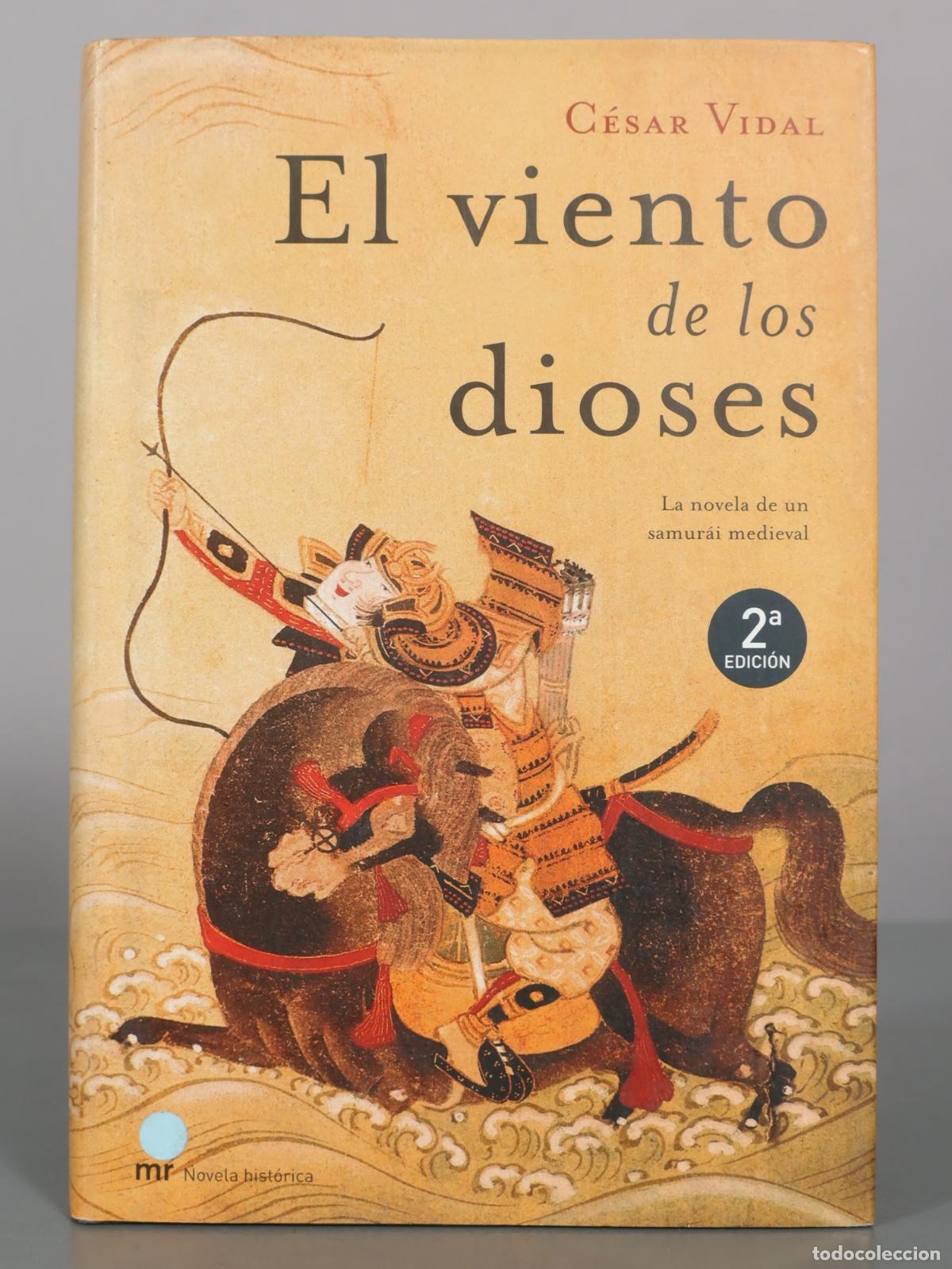 Libros de segunda mano: El viento de los dioses - C&eacute;sar Vidal - 2&ordf; edici&oacute;n - Ediciones Mart&iacute;nez Roca