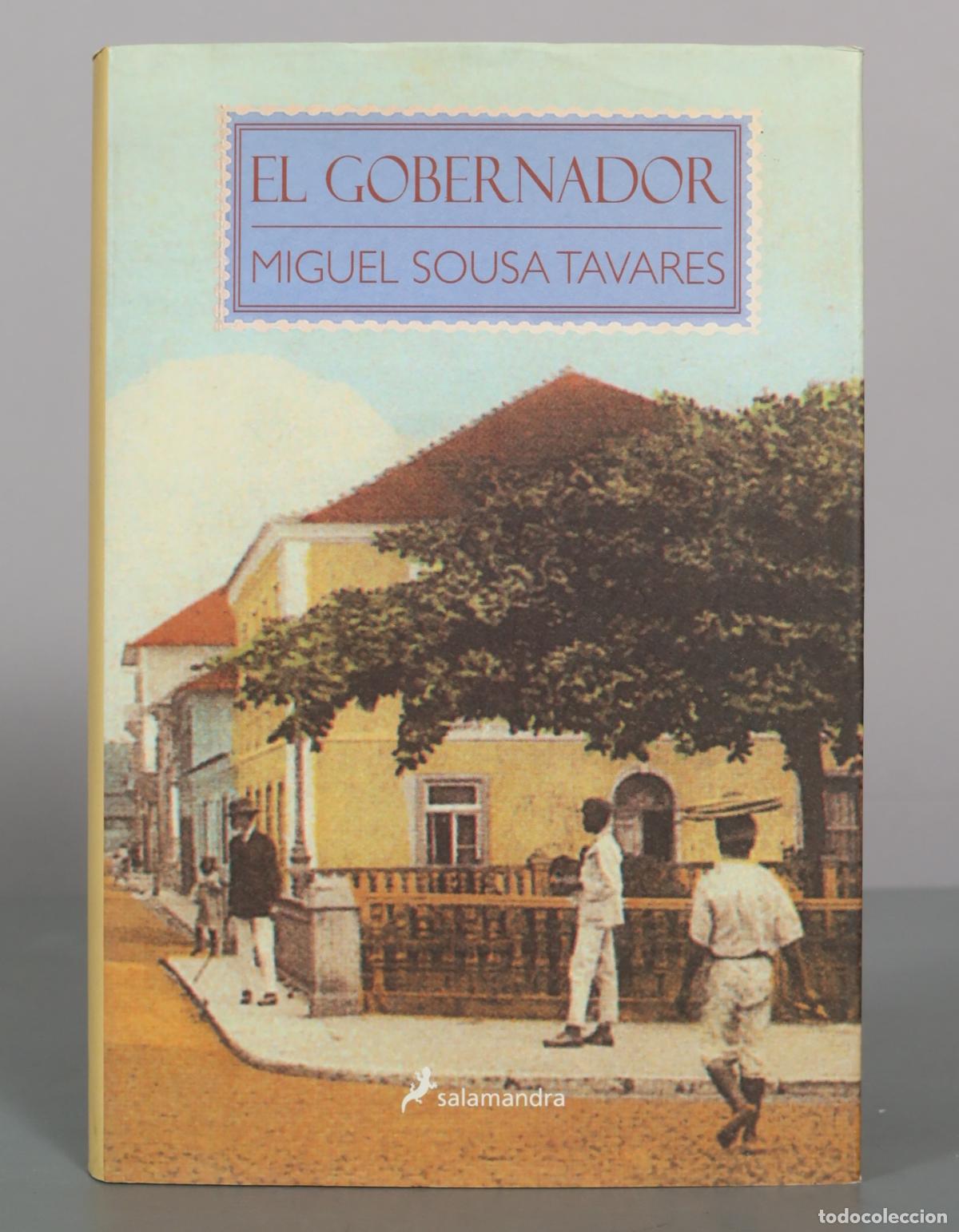 Libros de segunda mano: El gobernador - Miguel Sousa Tavares - Editorial Salamandra