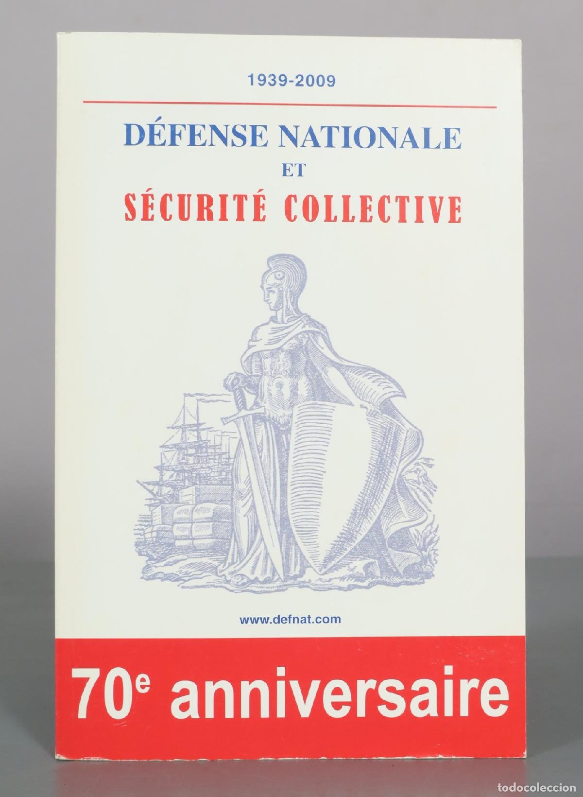 Libros de segunda mano: Revue D&eacute;fense Nationale - D&eacute;fense nationale et s&eacute;curit&eacute; collective - 70e anniversaire CON CD