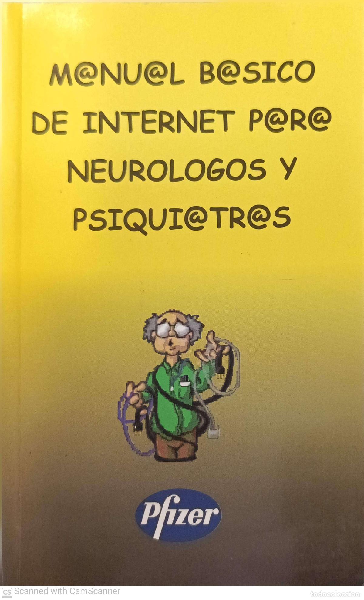 Libros de segunda mano: Manual b&aacute;sico de internet para neurologos y psiquiatras