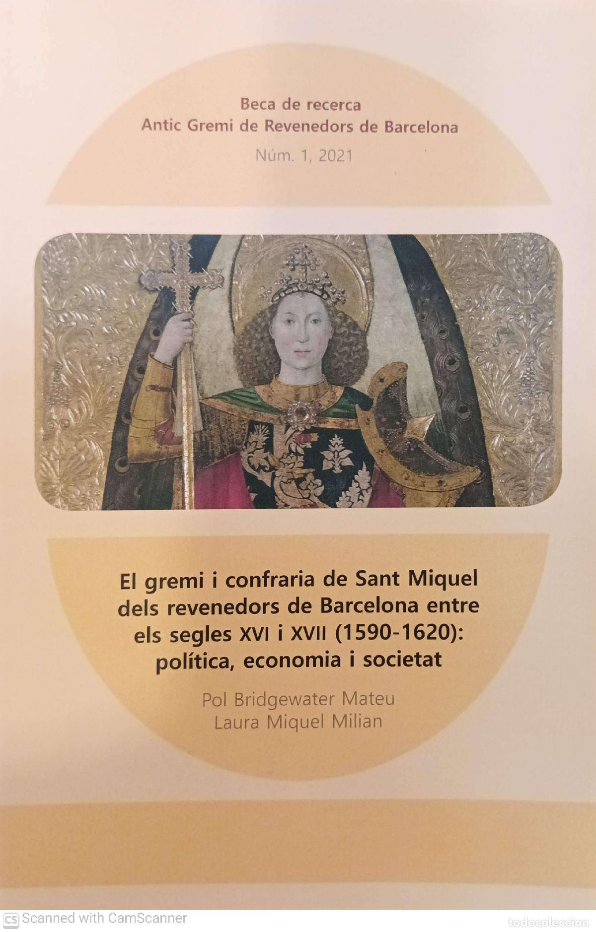 Libros de segunda mano: El gremi i confreria de sant Miquel dels revenedors de Barcelona entre els segles XVI i XVII - Pol B