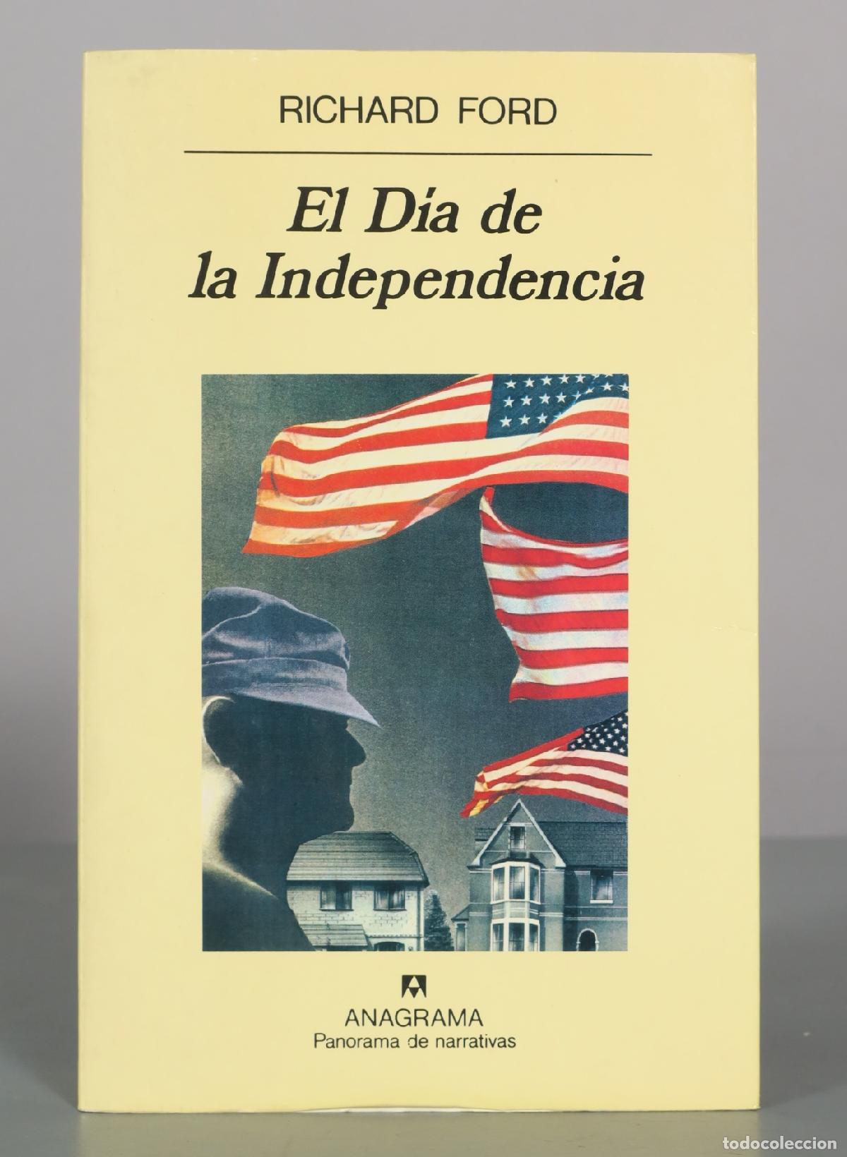 Libros de segunda mano: El D&iacute;a de la Independencia - Richard Ford - Anagrama