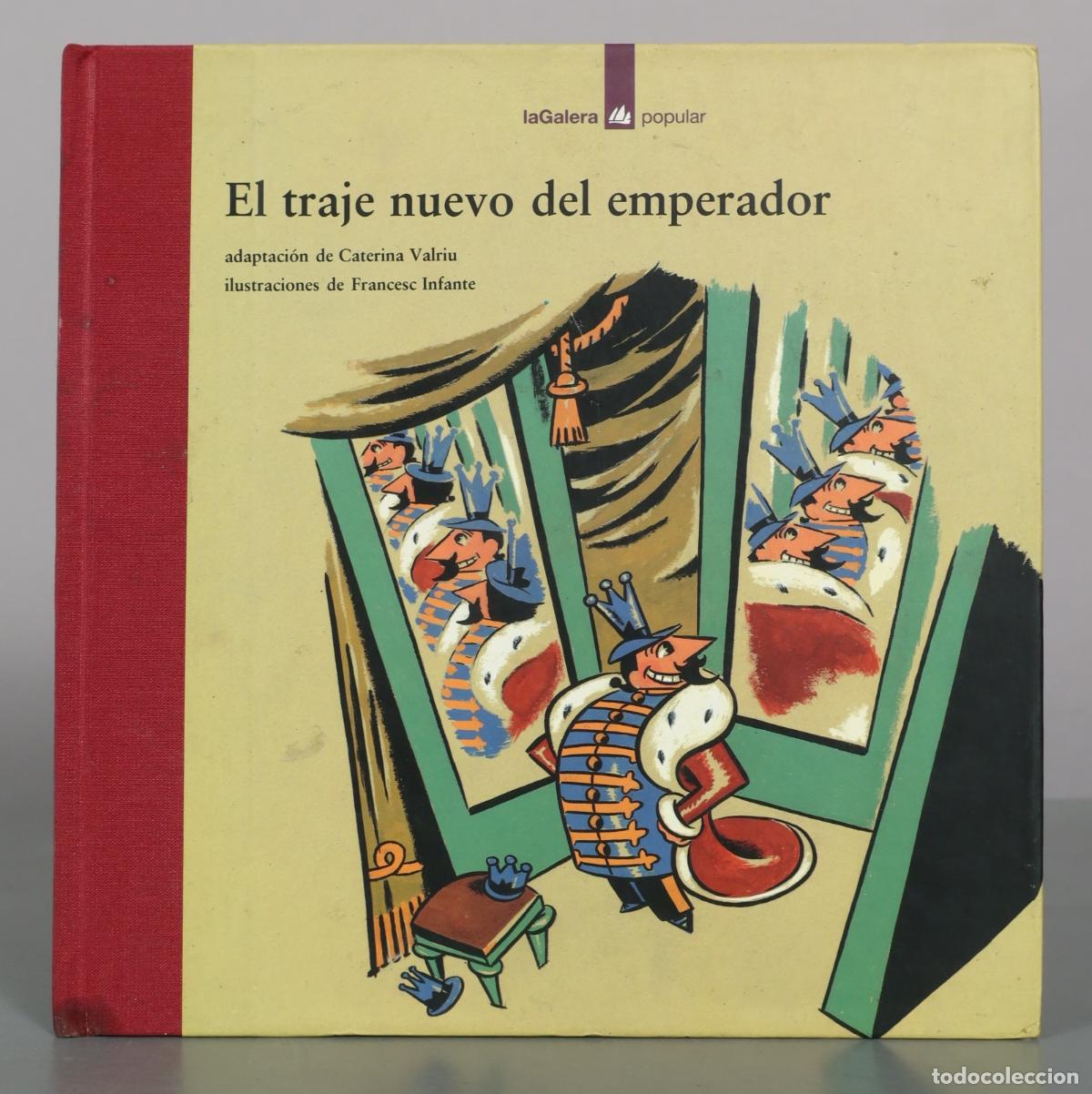Libros de segunda mano: El traje nuevo del emperador - Caterina Valriu, Francesc Infante - La Galera