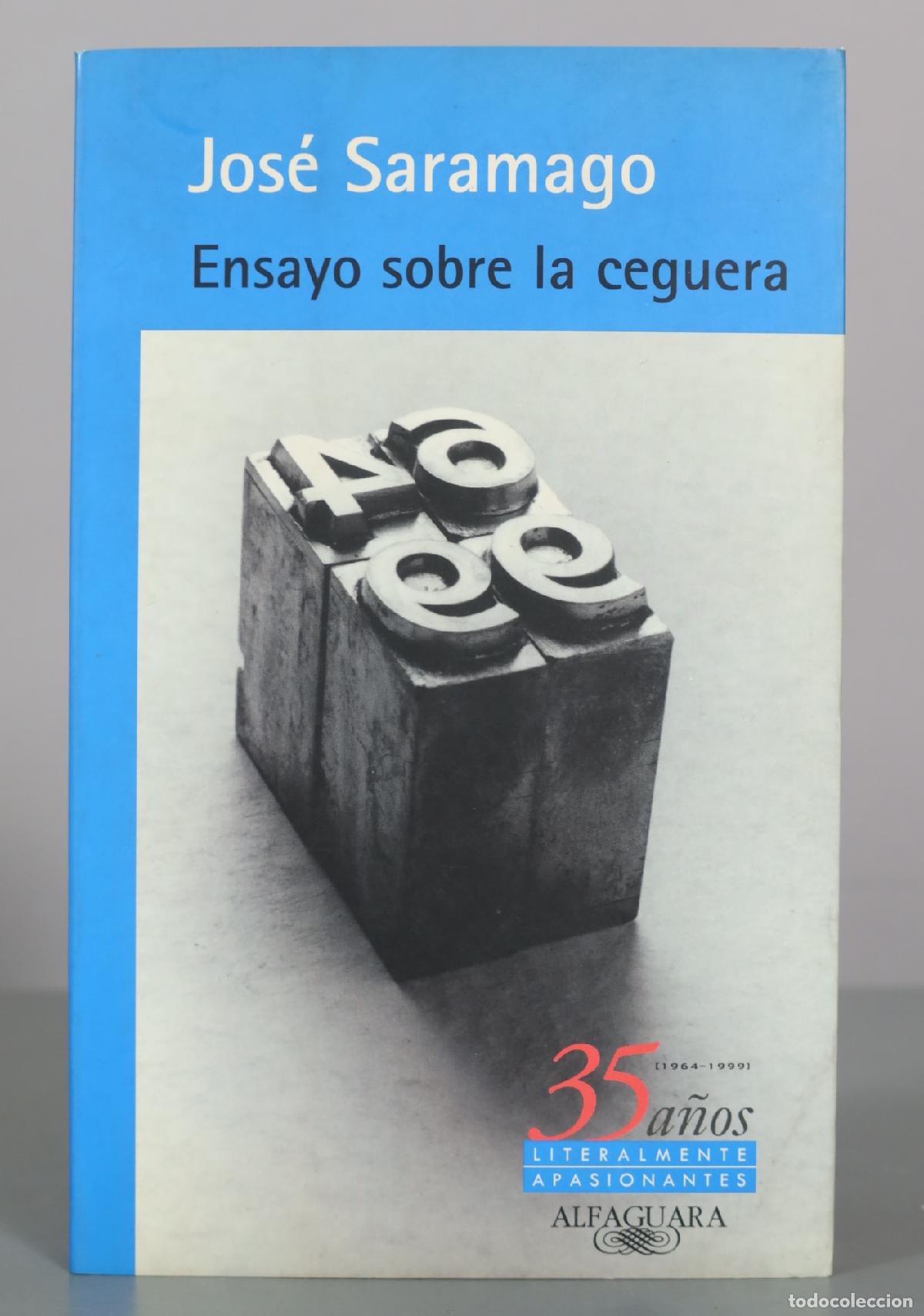 Libros de segunda mano: Ensayo sobre la ceguera - Jos&eacute; Saramago - Alfaguara