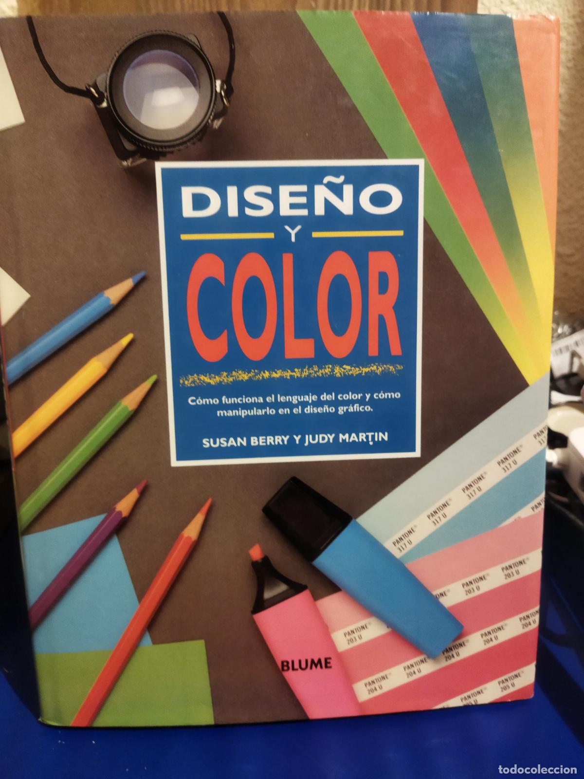 Libros de segunda mano: Dise&ntilde;o y color Susan Berry y Judy Mart&iacute;n
