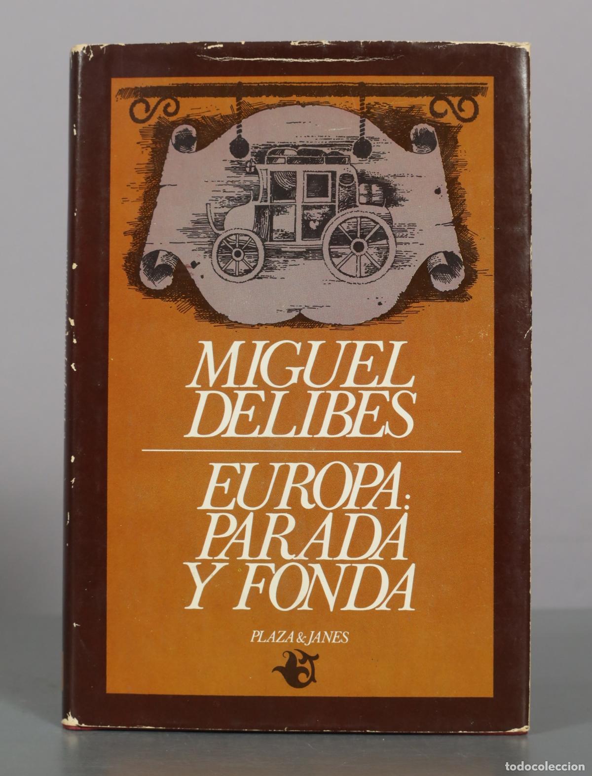 Libros de segunda mano: Europa: parada y fonda - Miguel Delibes - Plaza & Jan&eacute;s