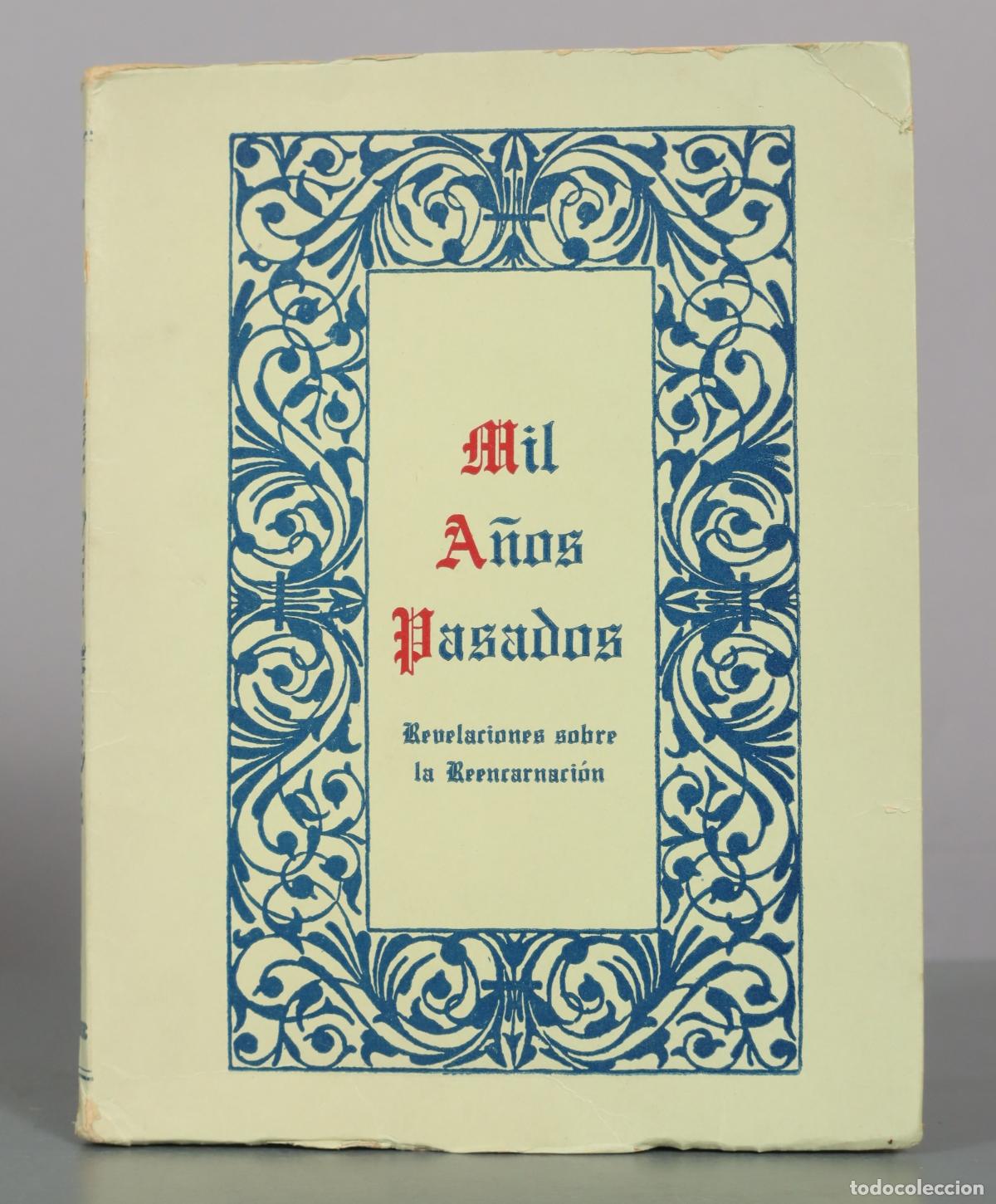 Libros de segunda mano: Mil a&ntilde;os pasados: Revelaciones sobre la Reencarnaci&oacute;n - H. Spencer Lewis - Biblioteca Rosacruz