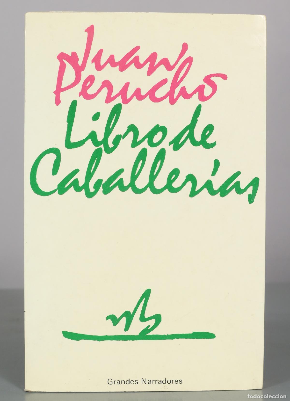 Libros de segunda mano: Libro de caballer&iacute;as - Juan Perucho - Editorial Planeta