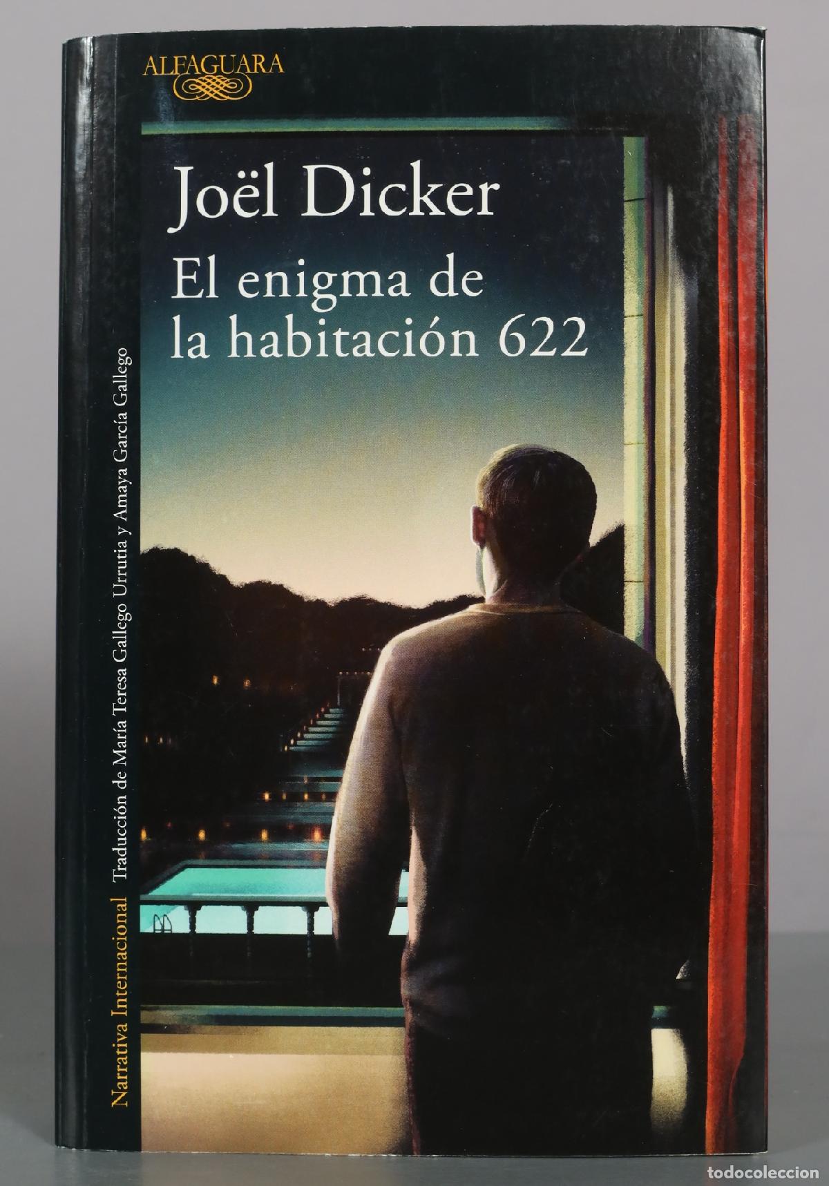 Libros de segunda mano: El enigma de la habitaci&oacute;n 622 - Jo&euml;l Dicker - Alfaguara