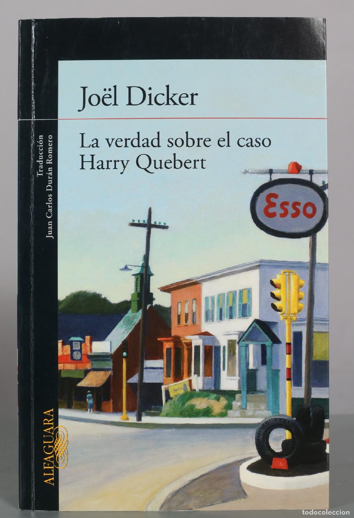 Libros de segunda mano: La verdad sobre el caso Harry Quebert - Jo&euml;l Dicker - Alfaguara