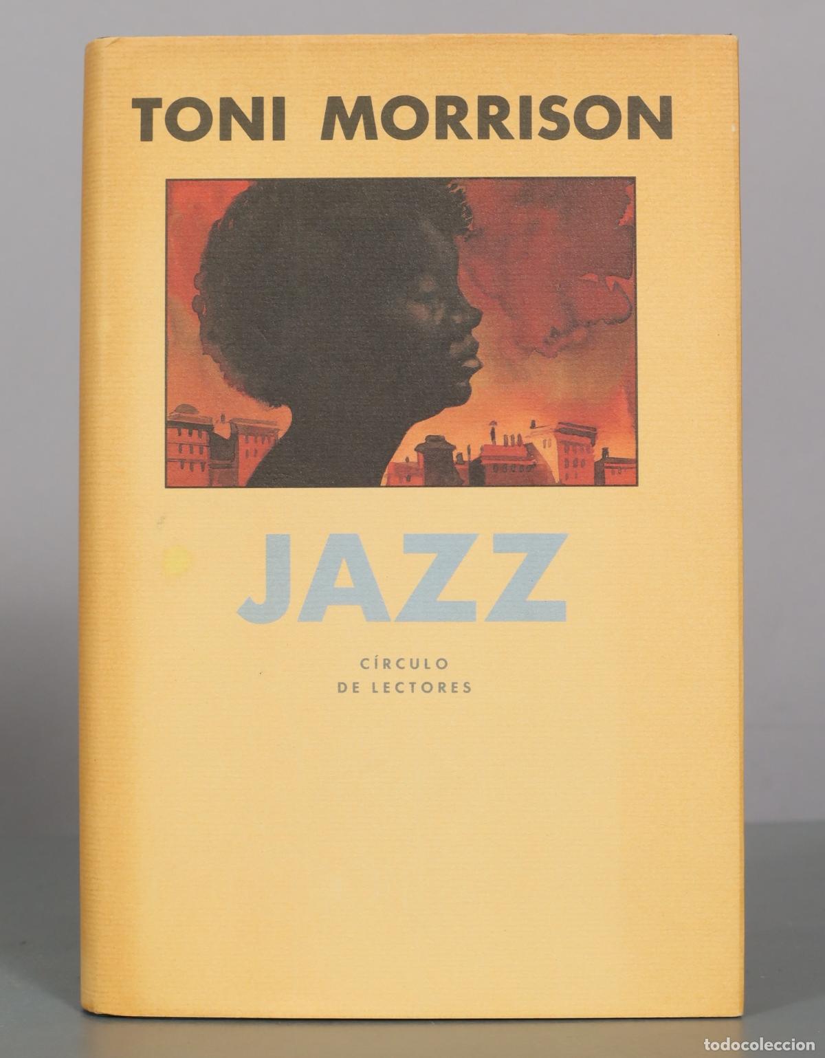 Libros de segunda mano: Jazz - Toni Morrison - C&iacute;rculo de Lectores
