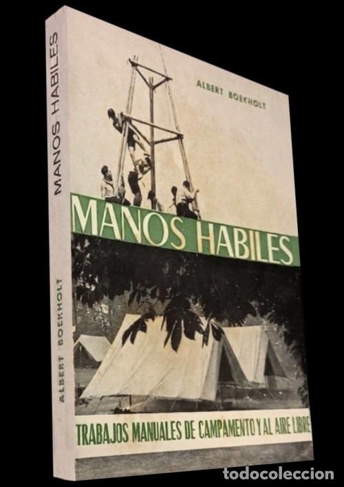 Libros de segunda mano: M4009 - ACAMPADA AL AIRE LIBRE. CONSTRUCCION DE CAMPAMENTOS. TIENDAS. MUEBLES CON MADERA. HORNOS.