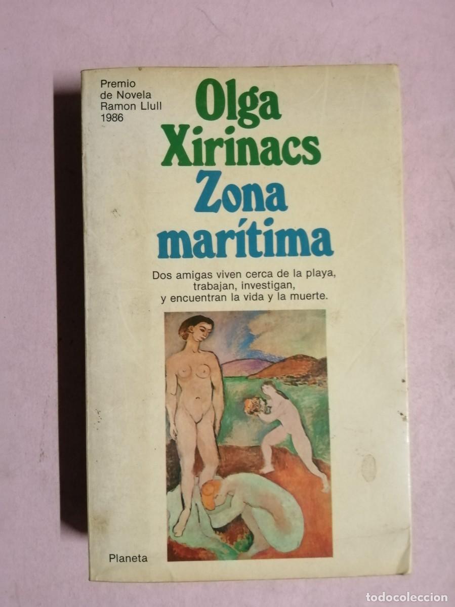 Livres d'occasion: ZONA MARITIMA (OLGA XIRINACS)