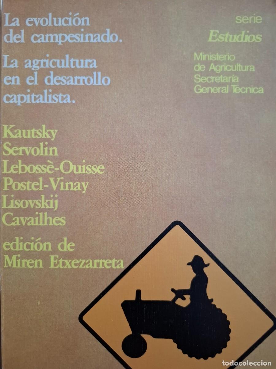 Libros de segunda mano: la evoluci&oacute;n del campesinado la agricultura en el desarrollo capitalista vv aa