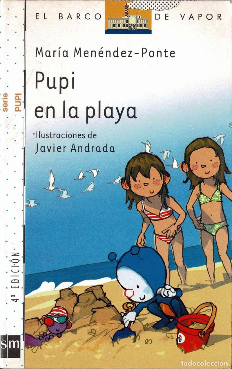 Libros de segunda mano: Mar&iacute;a Men&eacute;ndez-Ponte - Pupi en la playa