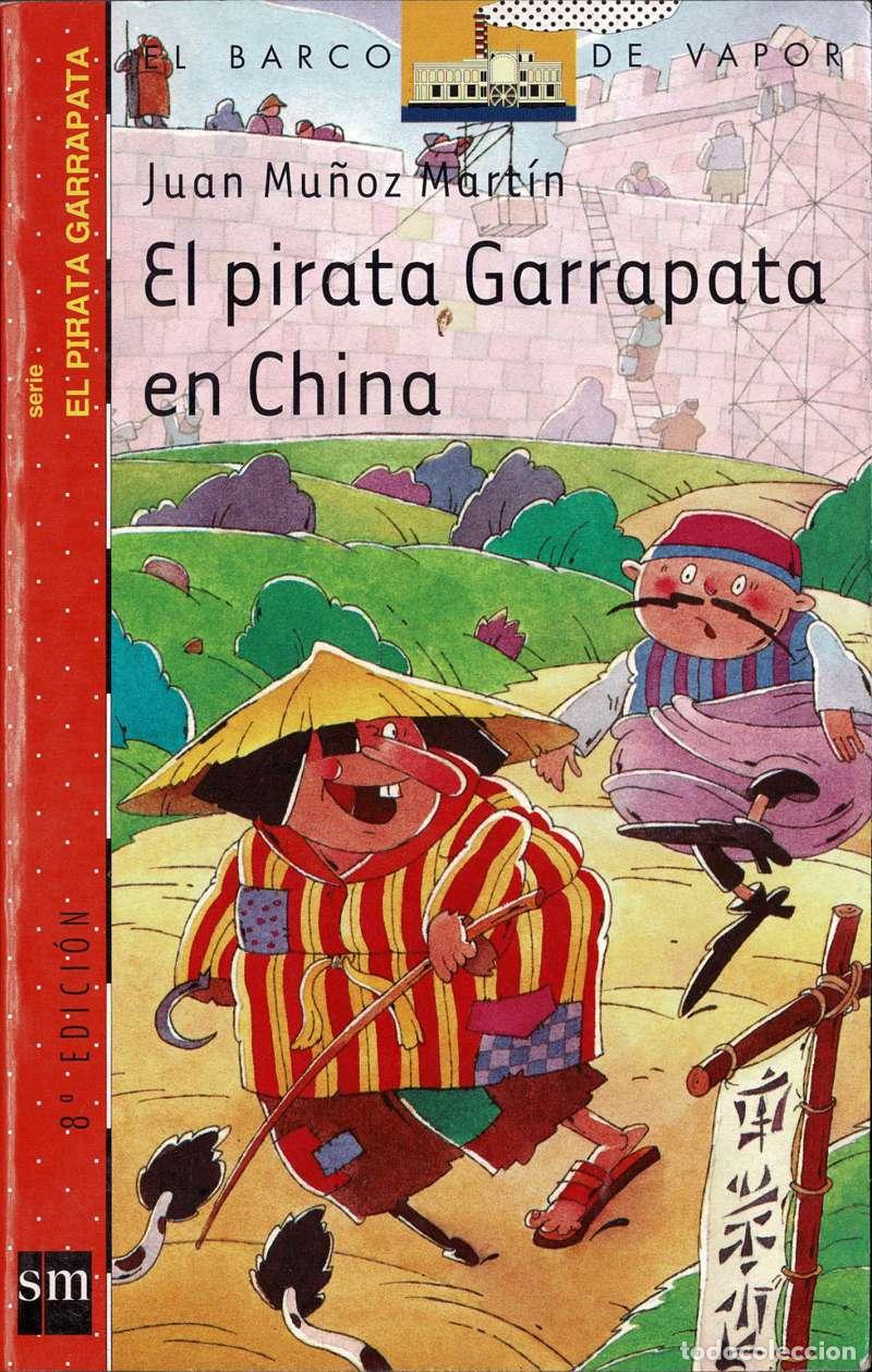 Libros de segunda mano: Juan Mu&ntilde;oz Mart&iacute;n - El pirata Garrapata en China