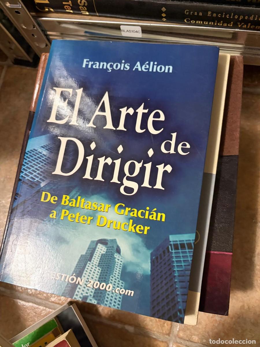 Second hand books: BLAS104C Fran&ccedil;ois A&eacute;lion El Arte de Dirigir Gesti&oacute;n 2000