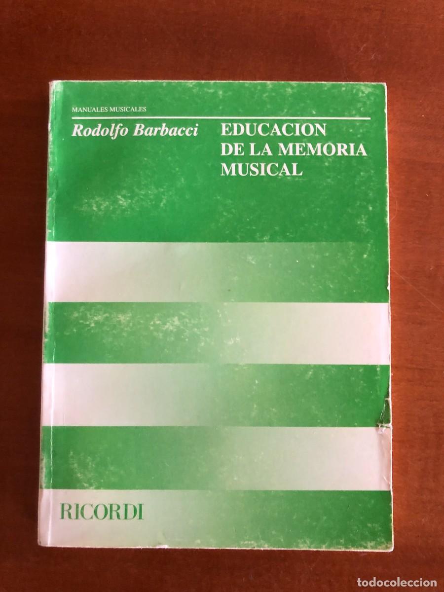 Libros de segunda mano: Educaci&oacute;n de la memoria musical