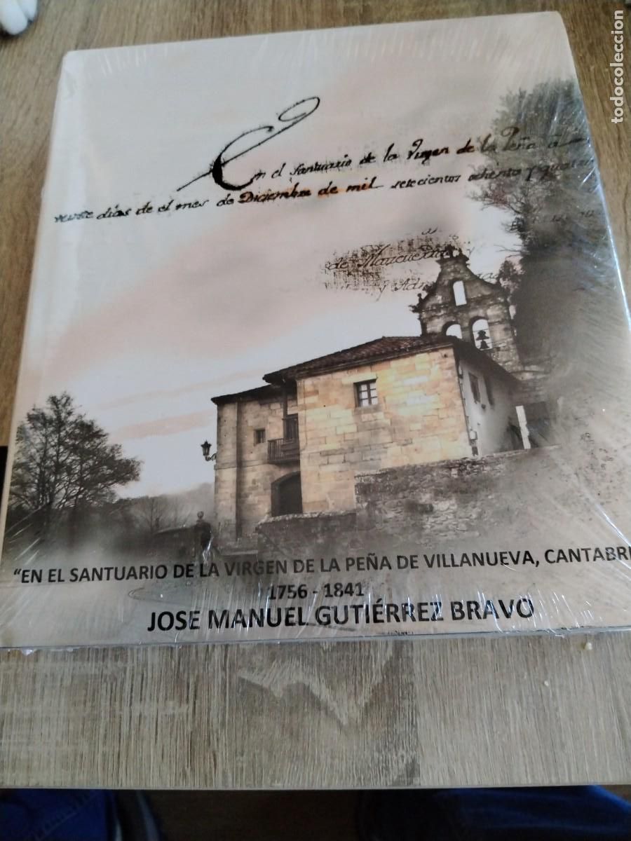Libros de segunda mano: En el santuario de la Virgen de la pella de Villanueva, Cantabria, 1756-1841- Manuel Guti&eacute;rrez Bravo