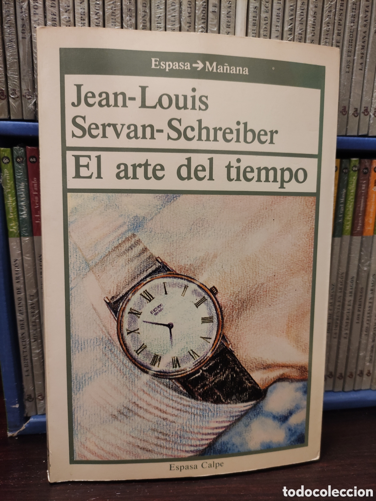 Libros de segunda mano: El arte del tiempo - Jean Louis / Servan Schreiber
