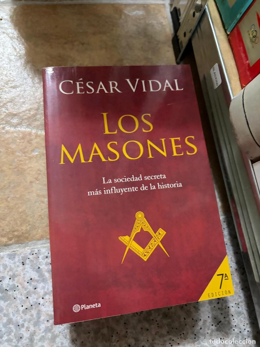Libros de segunda mano: BLAS105B C&eacute;sar Vidal Los masones Planeta