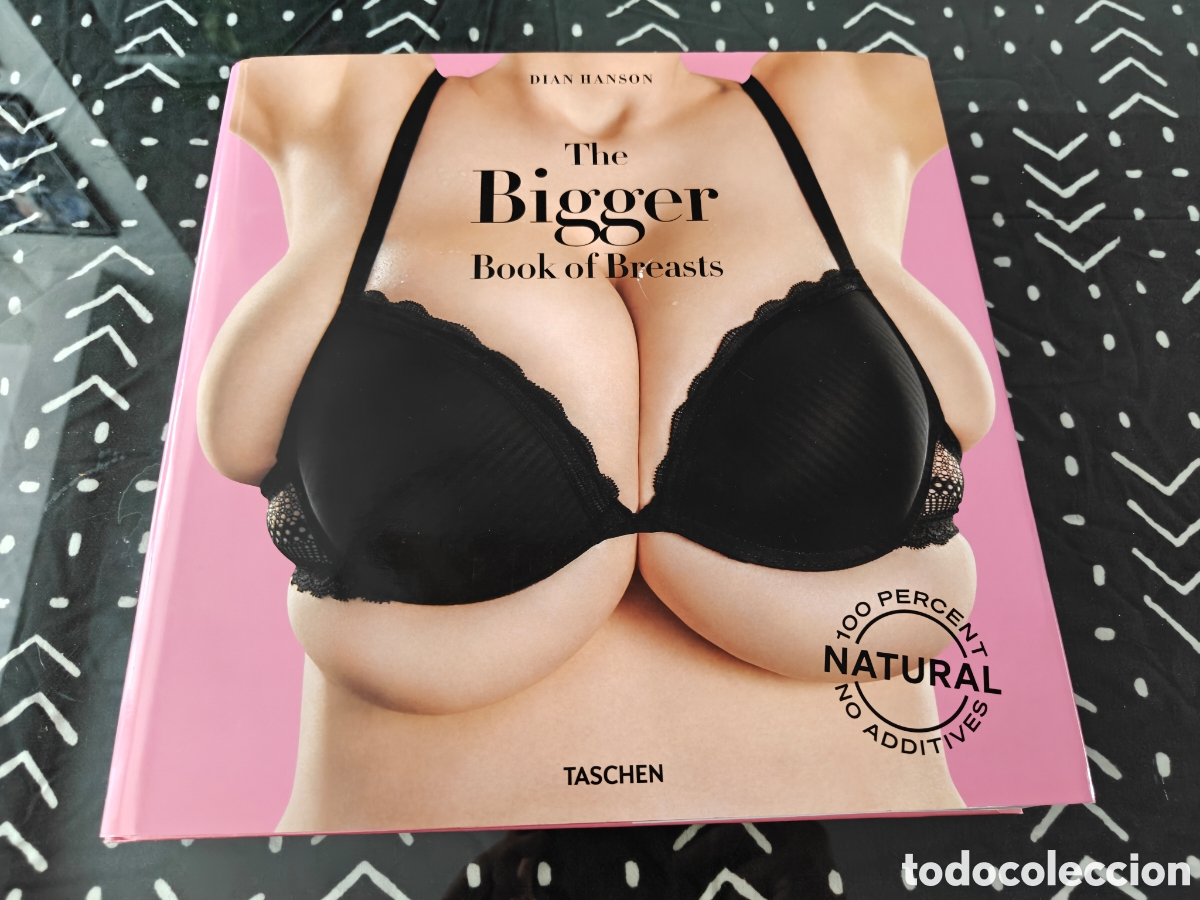 Libros de segunda mano: The Bigger Book of Breasts &ndash; Dian Hanson &ndash; TASCHEN &ndash; 2023 &ndash; 448 p&aacute;ginas &ndash; Fotograf&iacute;a er&oacute;tica