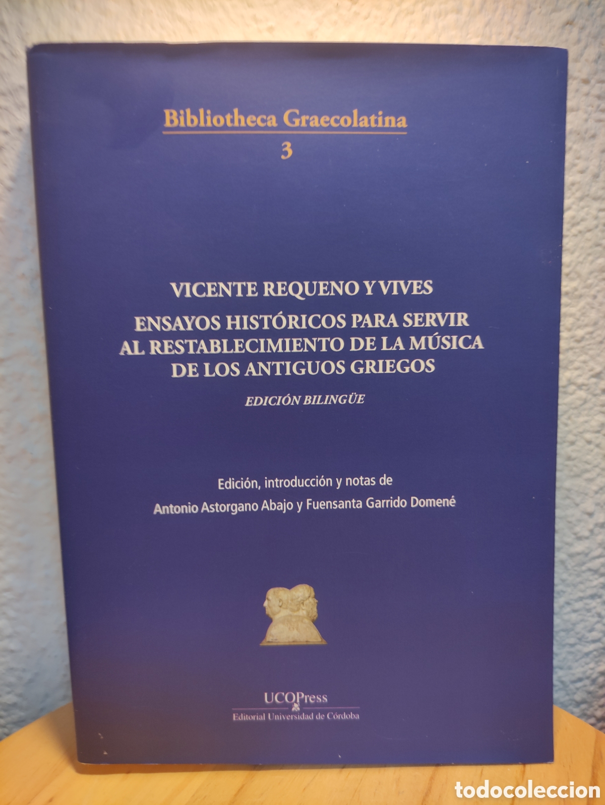 Libros de segunda mano: Ensayos hist&oacute;ricos para servir al restablecimiento de la m&uacute;sica de los antiguos griegos